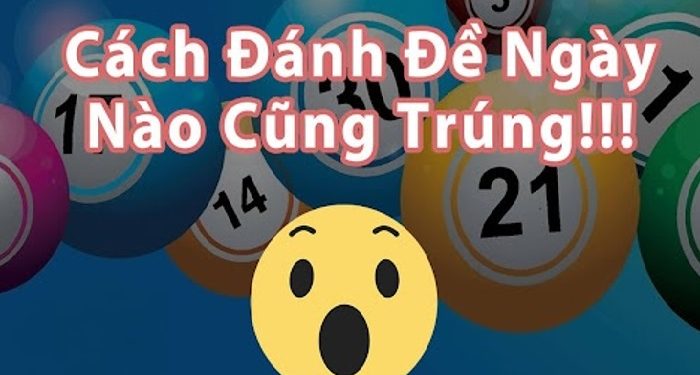 Học ngay kinh nghiệm cực hay của chuyên gia lô đề miền Bắc