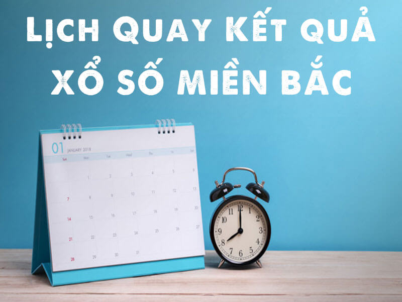 Mấy giờ có kết quả xổ số – Thời điểm quay thưởng xổ số ba miền