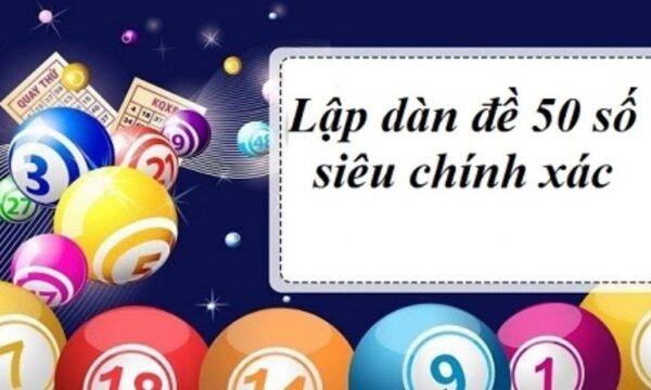 Lô dàn là gì? Cách đánh lô dàn 10 con, 20 con, 50 con