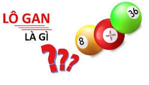 Thống kê lô gan là gì? Cách thống kê lô gan đơn giản hiệu quả