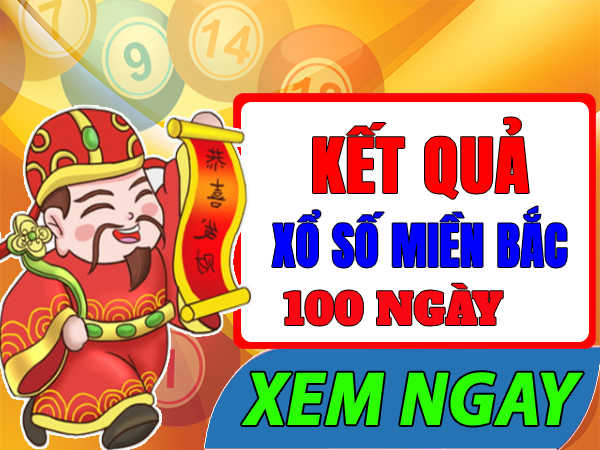 Kết quả lô 100 ngày và những điều bạn cần biết