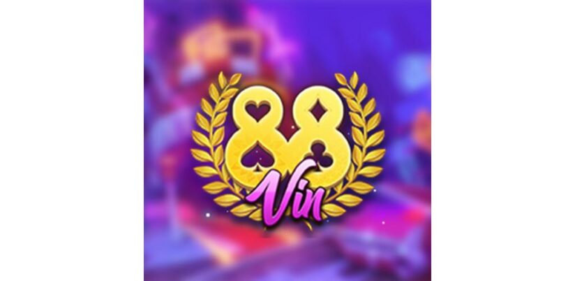 88vin – Kênh bom tấn game bài đổi thưởng chơi liền tay nhận ngay quà khủng