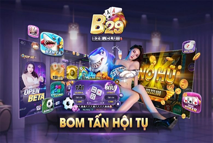 B29 Club – Sân chơi dành cho game thủ