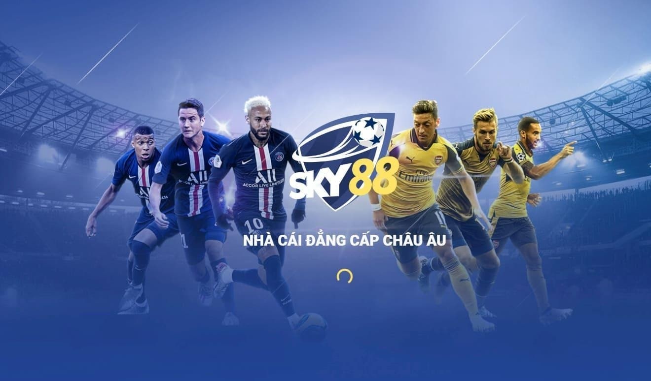 Sky88 là nhà cái đẳng cấp châu Âu