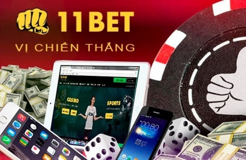 Nhà cái 11bet là địa chỉ chơi cá cược uy tín, chuyên nghiệp