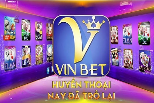 Vin Bet Club – Cổng game bài quốc tế đổi thưởng xanh chín hàng đầu