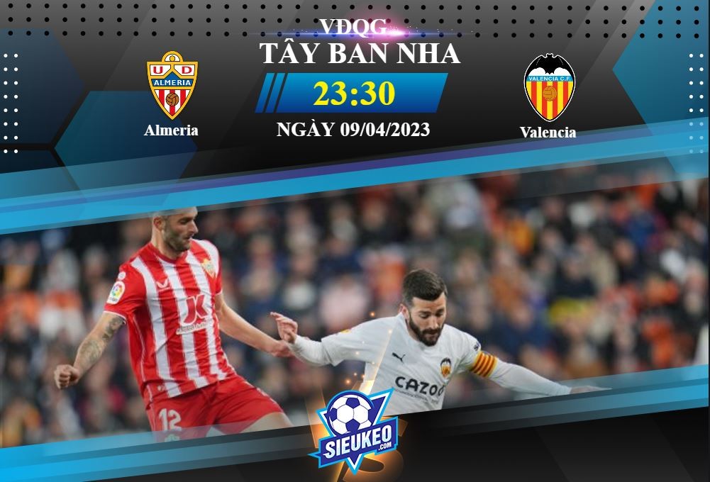 Soi kèo bóng đá Almeria vs Valencia 23h30 ngày 09/04/2023: Ra về tay trắng