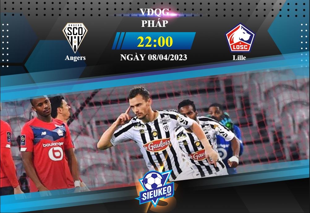 Soi kèo bóng đá Angers vs Lille 22h00 ngày 08/04/2023: Kẻ khóc người cười