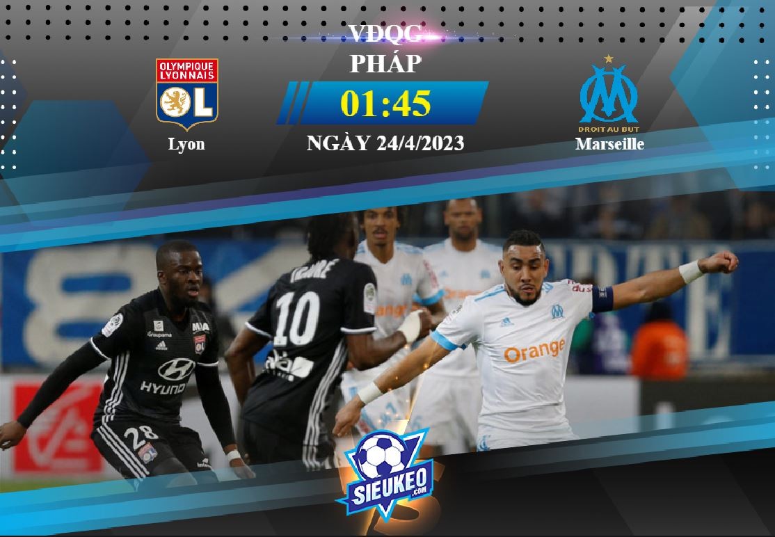 Soi kèo bóng đá Lyon vs Marseille 01h45 ngày 24/04/2023: Kỳ phùng địch thủ