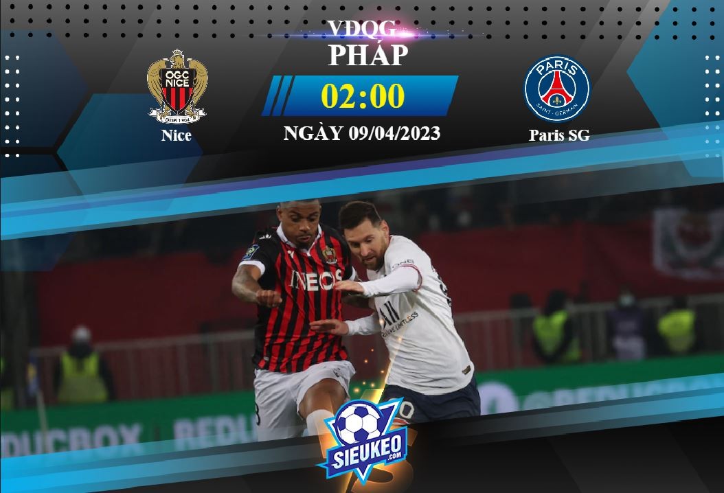 Soi kèo bóng đá Nice vs Paris SG 02h00 ngày 09/04/2023: Nối mạch bất bại