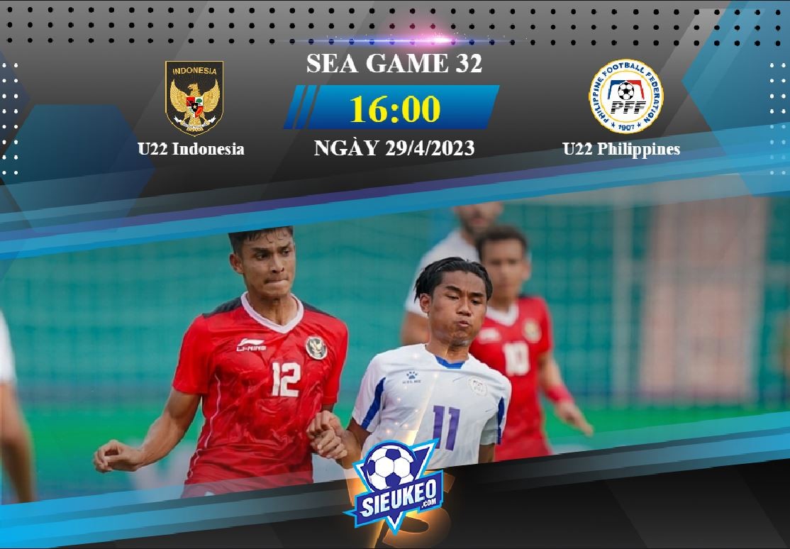 Soi kèo bóng đá U22 Indonesia vs U22 Philippines 16h00 ngày 29/04/2023: Lịch sử lặp lại