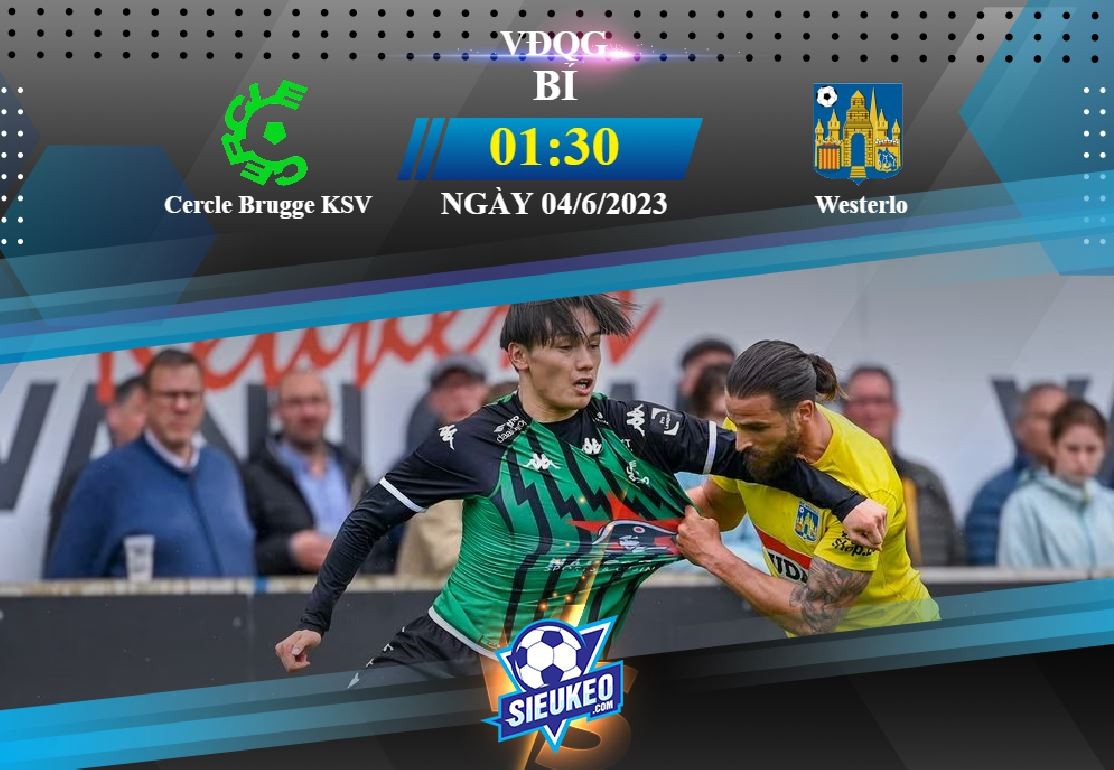 Soi kèo bóng đá Cercle Brugge KSV vs Westerlo 01h30 ngày 04/06/2023: Rượt đuổi tỷ số