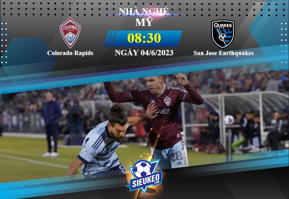 Soi kèo bóng đá Colorado Rapids vs San Jose Earthquakes 08h30 ngày 04/06/2023: Sân nhà khó tựa