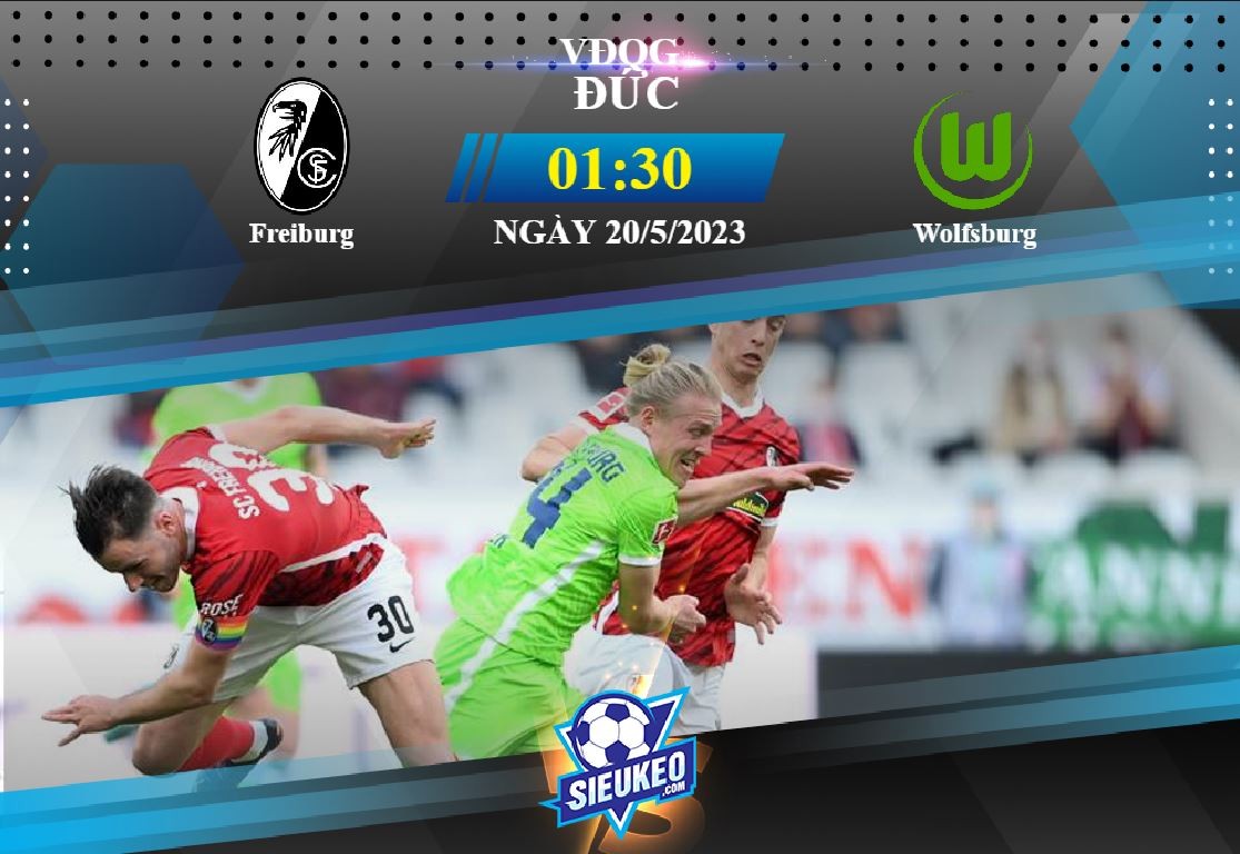 Soi kèo bóng đá Freiburg vs Wolfsburg 01h30 ngày 20/05/2023: Top 4 xa dần