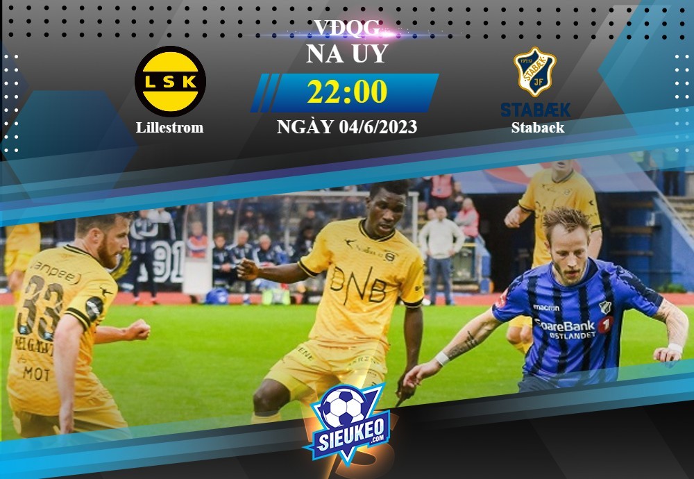 Soi kèo bóng đá Lillestrom vs Stabaek 22h00 ngày 04/06/2023: Lịch sử lên tiếng