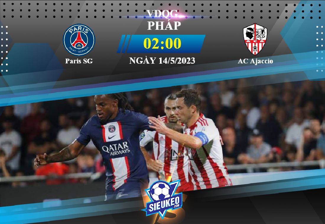 Soi kèo bóng đá Paris Saint Germain vs Ajaccio 02h00 ngày 14/05/2023: Cuộc chiến không cân sức