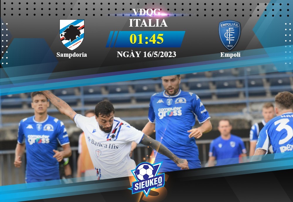 Soi kèo bóng đá Sampdoria vs Empoli 01h45 ngày 16/05/2023: Kẻ khóc người cười