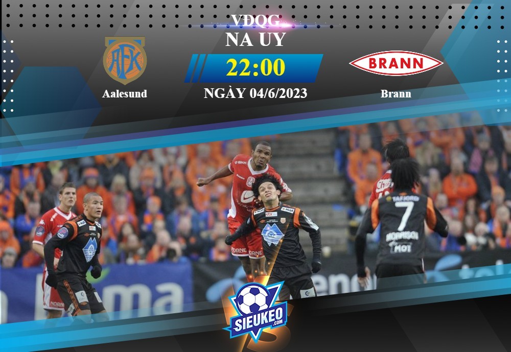 Soi kèo bóng đá Aalesund vs Brann 22h00 ngày 04/06/2023: Khách thắng dễ