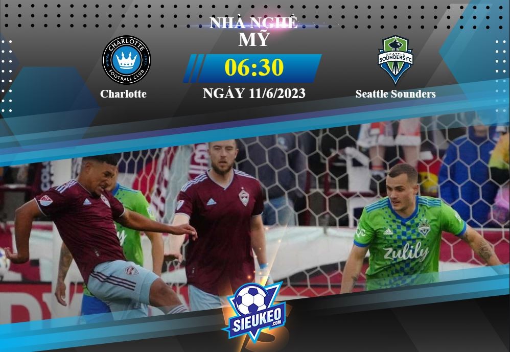 Soi kèo bóng đá Charlotte vs Seattle Sounders 06h30 ngày 11/06/2023: 1 điểm chia đều