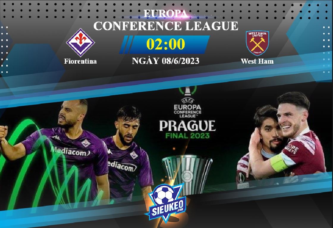 Soi kèo bóng đá Fiorentina vs West Ham 02h00 ngày 08/06/2023: Chờ đợi hiệp phụ