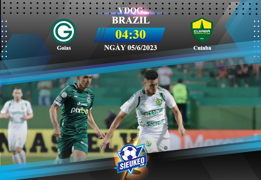 Soi kèo bóng đá Goias vs Cuiaba 04h30 ngày 05/06/2023: Ra về tay trắng