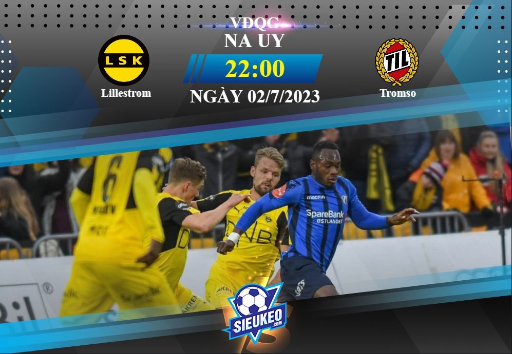 Soi kèo bóng đá Lillestrom vs Tromso 22h00 ngày 02/07/2023: Kịch bản quen thuộc