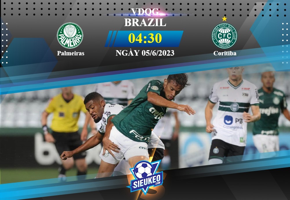 Soi kèo bóng đá Palmeiras vs Coritiba 04h30 ngày 05/06/2023: Chờ tiệc bàn thắng