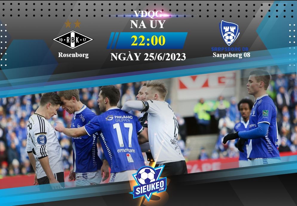 Soi kèo bóng đá Rosenborg vs Sarpsborg 22h00 ngày 25/06/2023: 1 điểm chia đều