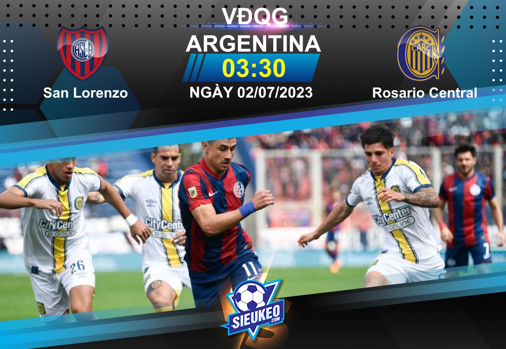 Soi kèo bóng đá San Lorenzo vs Rosario Central 03h30 ngày 02/07/2023: Thế trận chặt chẽ