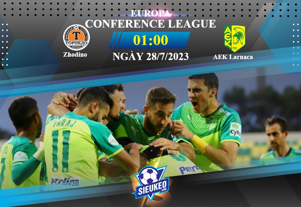 Soi kèo bóng đá Zhodino vs AEK Larnaca 01h00 ngày 28/07/2023: Ca khúc khải hoàn