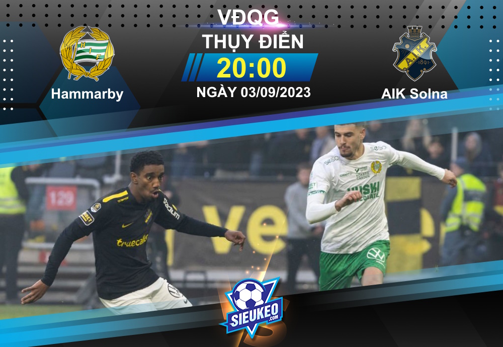 Soi kèo bóng đá Hammarby vs AIK 20h00 ngày 03/09/2023: Khó phân cao thấp