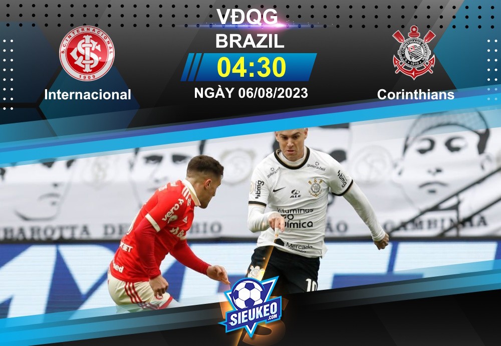 Soi kèo bóng đá Internacional vs Corinthians 04h30 ngày 06/08/2023: 3 điểm mang về