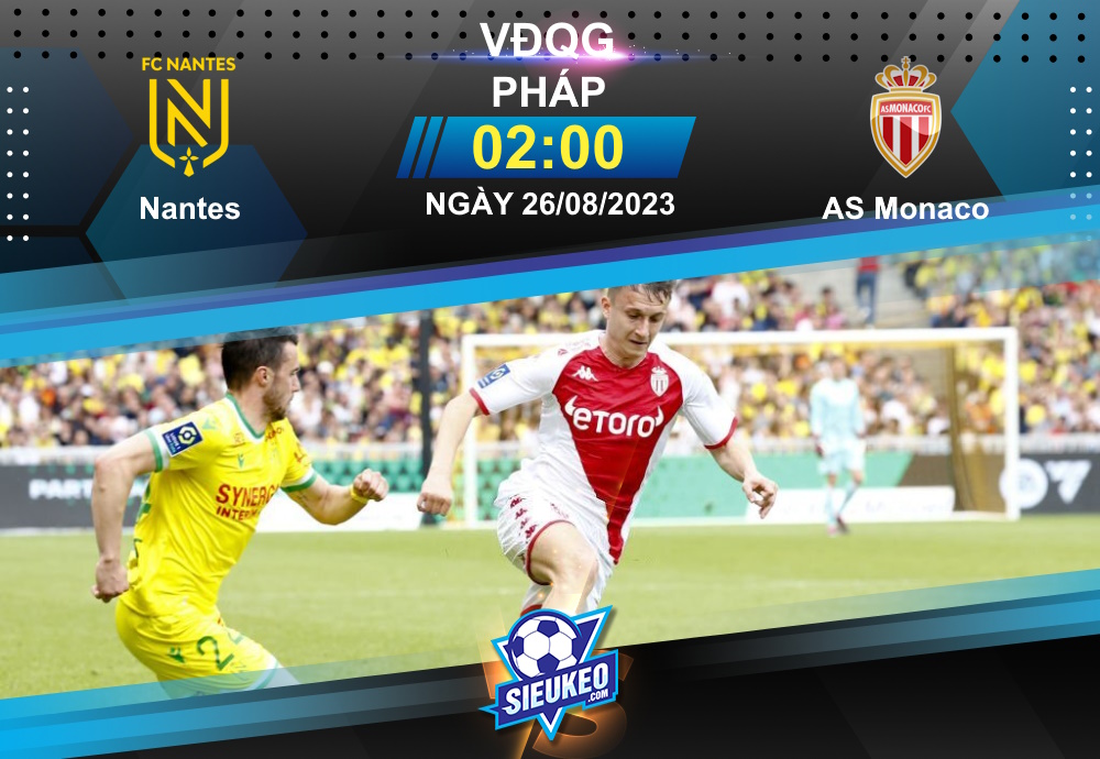 Soi kèo bóng đá Nantes vs AS Monaco 02h00 ngày 26/08/2023: Bắn hạ “Hoàng yến”