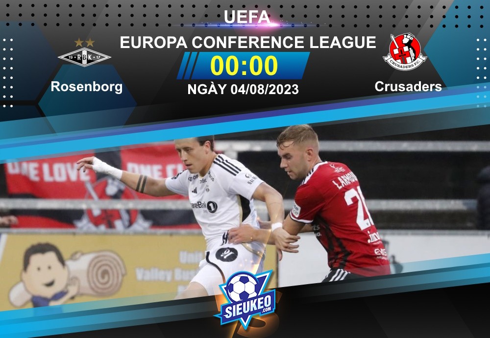 Soi kèo bóng đá Rosenborg vs Crusaders 00h00 ngày 04/08/2023: Bất ngờ nối tiếp