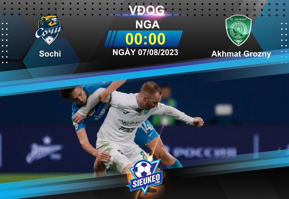 Soi kèo bóng đá Sochi vs Akhmat Grozny 00h00 ngày 07/08/2023: Ra về tay trắng