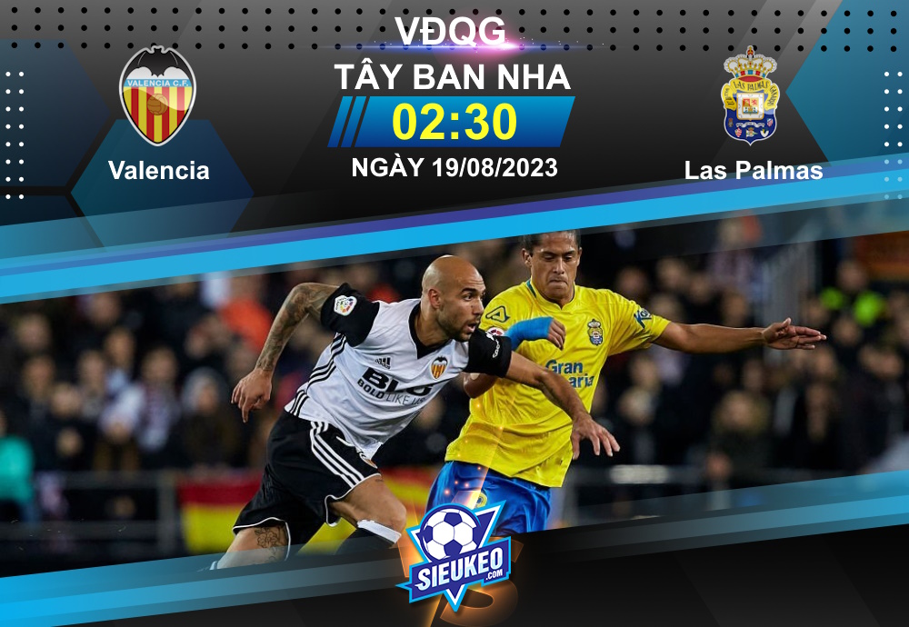 Soi kèo bóng đá Valencia vs Las Palmas 02h30 ngày 19/08/2023: Niềm vui tại Hang dơi