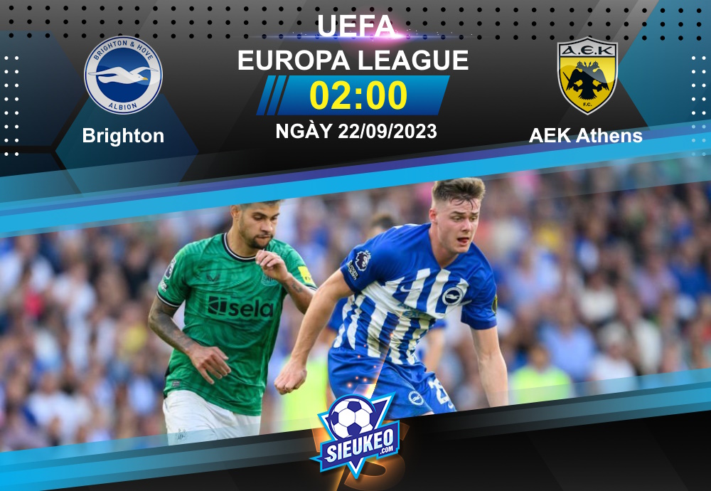 Soi kèo bóng đá Brighton vs AEK Athens 02h00 ngày 22/09/2023: Khởi đầu mỹ mãn