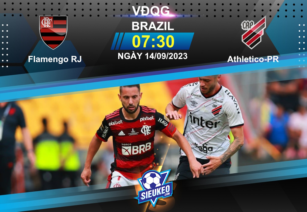 Soi kèo bóng đá Flamengo RJ vs Athletico-PR 07h30 ngày 14/09/2023: 3 điểm ở lại