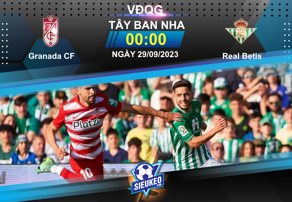 Soi kèo bóng đá Granada CF vs Betis 00h00 ngày 29/09/2023: Kèo trên bất ổn