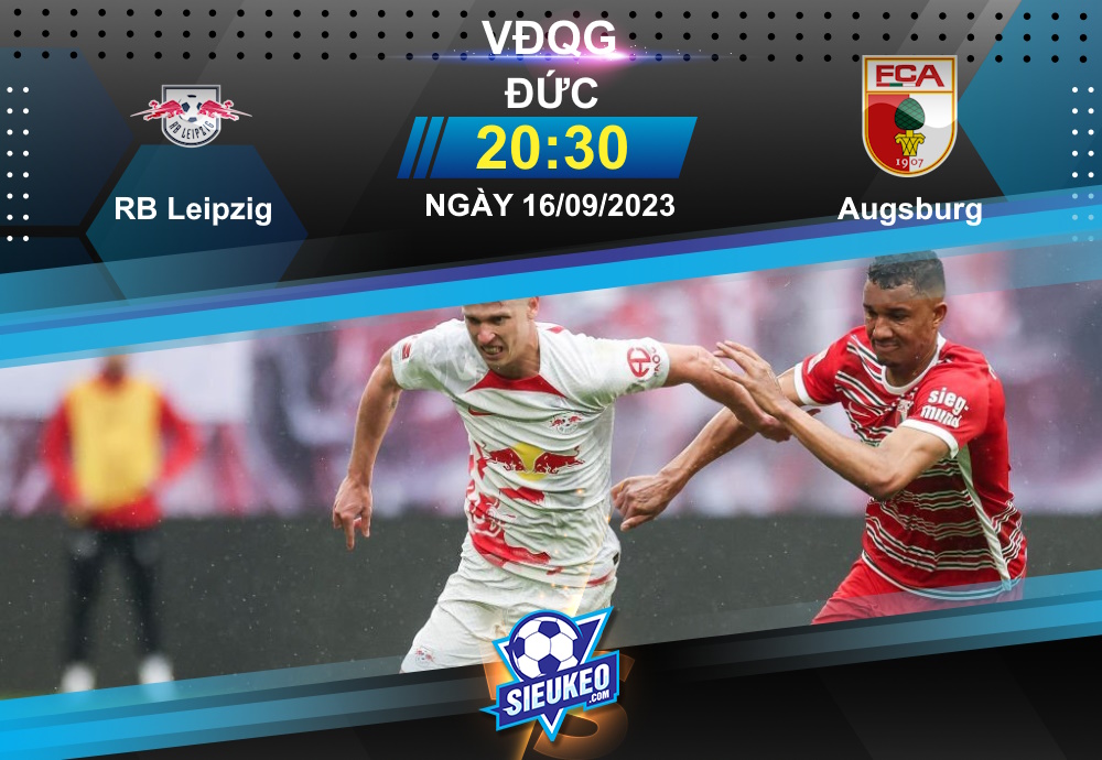 Soi kèo bóng đá RB Leipzig vs Augsburg 20h30 ngày 16/09/2023: Sức mạnh “Bò đỏ”