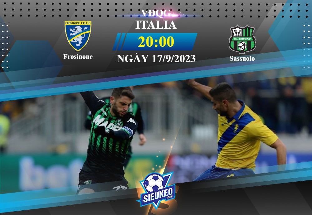 Soi kèo bóng đá Frosinone vs Sassuolo 20h00 ngày 17/09/2023: Thoát khỏi vũng lầy