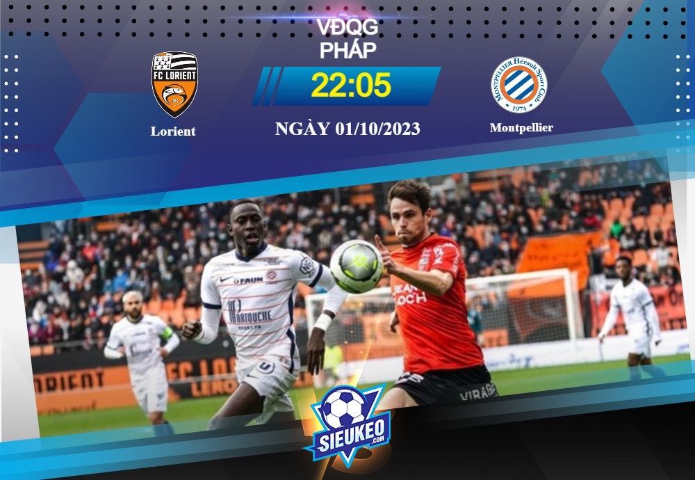 Soi kèo bóng đá Lorient vs Montpellier 22h05 ngày 01/10/2023: Hoàn cảnh khó khăn