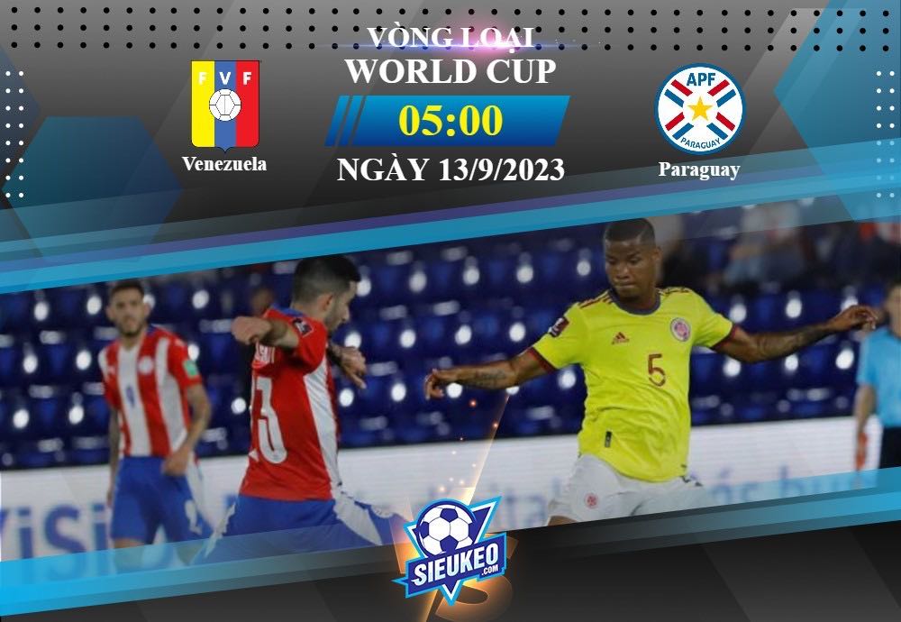 Soi kèo bóng đá Venezuela vs Paraguay 05h00 ngày 13/09/2023: Không ngại thử thách