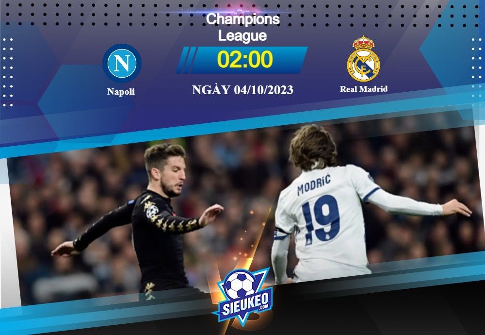 Soi kèo bóng đá Napoli vs Real Madrid 02h00 ngày 04/10/2023: Anh hào đọ sức