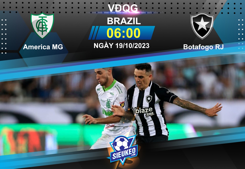 Soi kèo bóng đá America MG vs Botafogo RJ 06h00 ngày 19/10/2023: Xây chắc ngôi đầu