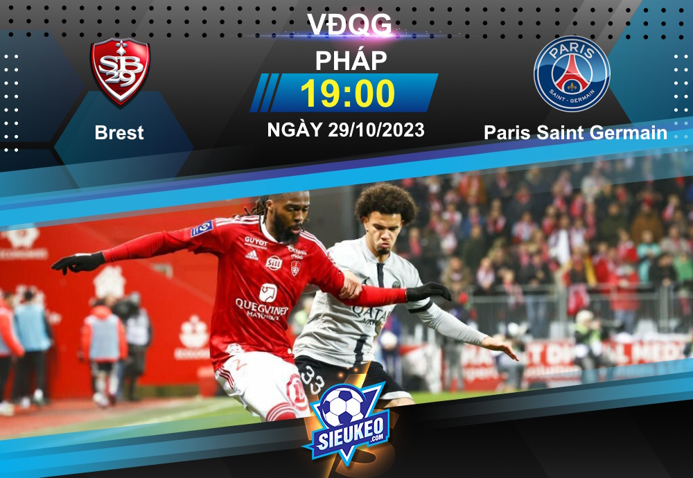 Soi kèo bóng đá Brest vs Paris Saint Germain 19h00 ngày 29/10/2023: Cạm bẫy chờ Les Parisiens