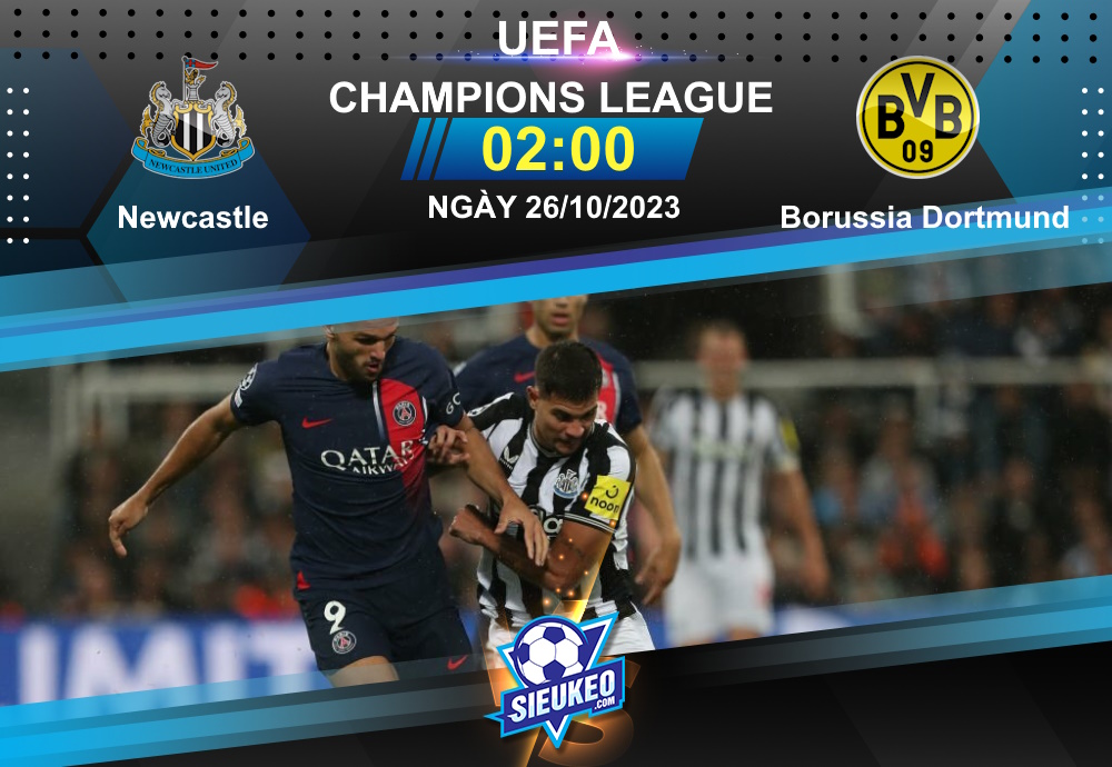 Soi kèo bóng đá Newcastle vs Dortmund 02h00 ngày 26/10/2023: Rượt đuổi tỷ số