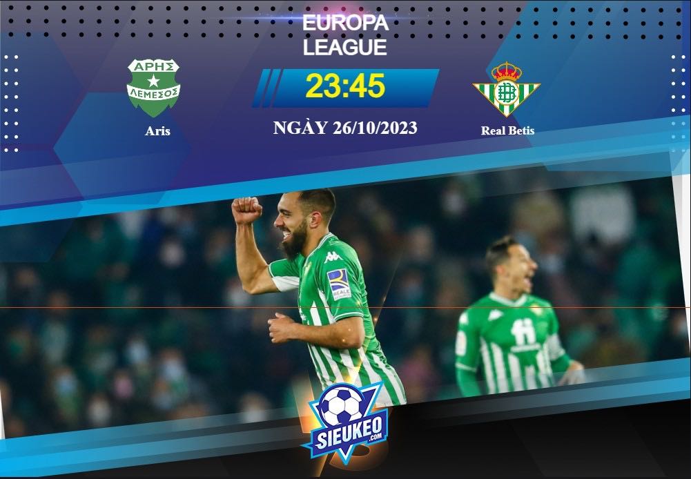 Soi kèo bóng đá Aris vs Betis 23h45 ngày 26/10/2023: Vị khách khó tính