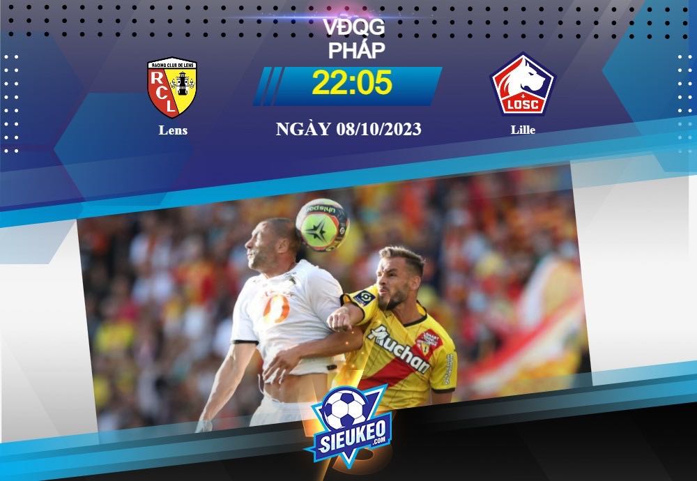 Soi kèo bóng đá Lens vs Lille 22h05 ngày 08/10/2023: Trận cầu tâm điểm