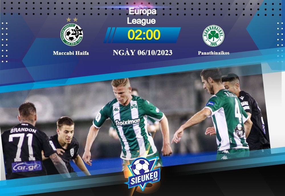 Soi kèo bóng đá Maccabi Haifa vs Panathinaikos 02h00 ngày 06/10/2023: Chủ nhà yếu ớt